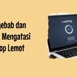 10 Cara Ampuh Bikin Laptop Lemot Kembali Super Cepat!