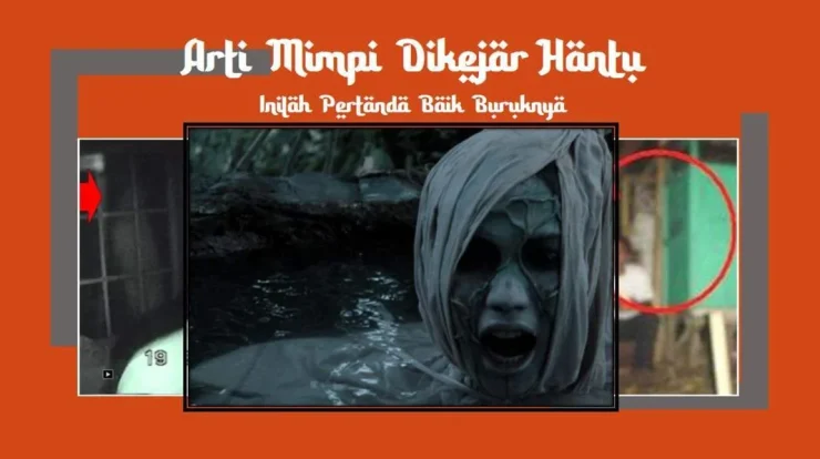 7 Makna Mimpi Dikejar Hantu: Lebih Dari Sekadar Seram, Ini Penafsirannya!