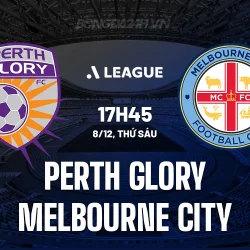 Perth Glory vs Melbourne City: Duel Panas di A-League yang Bisa Mengubah Peringkat