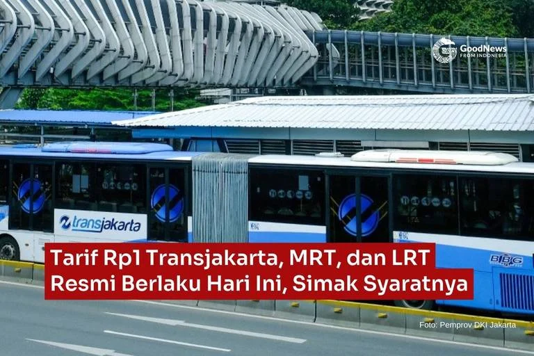 Tarif Rp 1 untuk MRT, TransJakarta, dan LRT Jakarta: Kebijakan Spesial Lebaran 2026