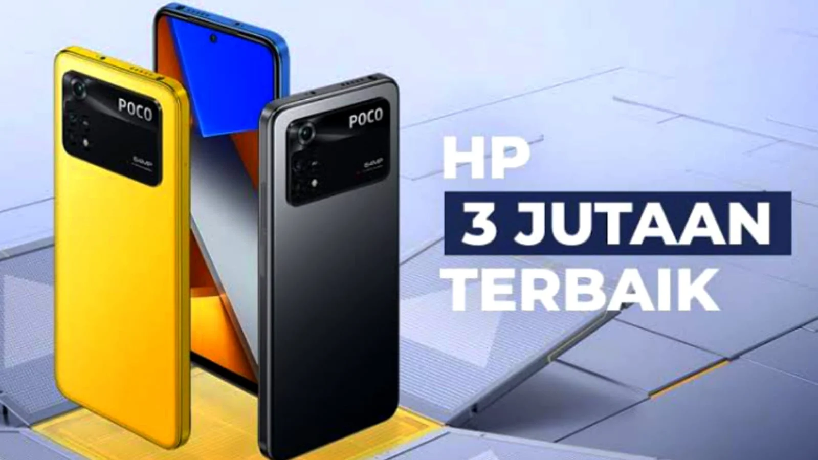 Murah tapi Gahar! 3 HP Rp3 Jutaan dengan Performa Ngebut & Fitur Lengkap