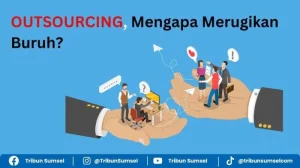Aturan Outsourcing Baru: Perlindungan Buruh Ditingkatkan, Denda Tinggi bagi Pelanggar