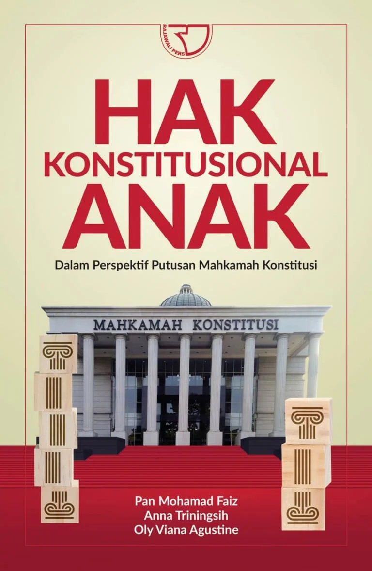 Mahkamah Konstitusi dan Hak-Hak Anak dalam Pernikahan Siri: Antara Keabsahan Agama dan Kepastian Hukum